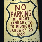 vintage 1969 inauguration parking sign